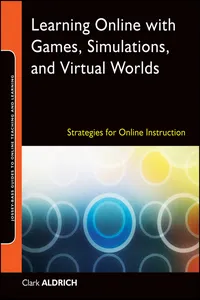 Learning Online with Games, Simulations, and Virtual Worlds_cover