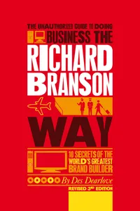 The Unauthorized Guide to Doing Business the Richard Branson Way_cover