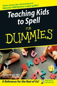 Teaching Kids to Spell For Dummies_cover