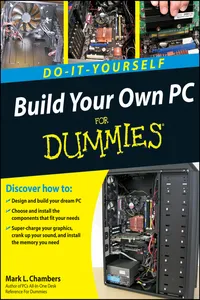 Build Your Own PC Do-It-Yourself For Dummies_cover