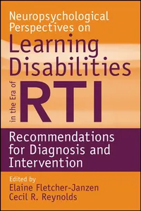 Neuropsychological Perspectives on Learning Disabilities in the Era of RTI_cover