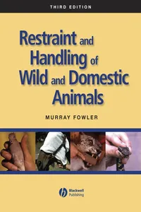 Restraint and Handling of Wild and Domestic Animals_cover