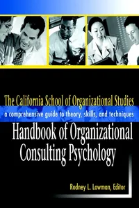 The California School of Organizational Studies Handbook of Organizational Consulting Psychology_cover