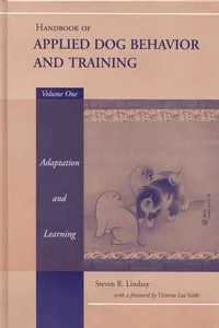 Handbook of Applied Dog Behavior and Training, Adaptation and Learning_cover