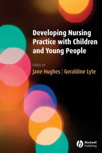 Developing Nursing Practice with Children and Young People_cover