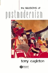 The Illusions of Postmodernism_cover