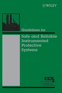 Guidelines for Safe and Reliable Instrumented Protective Systems_cover