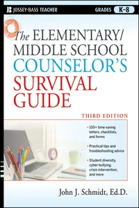 The Elementary / Middle School Counselor's Survival Guide_cover