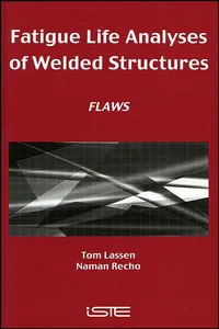 Fatigue Life Analyses of Welded Structures_cover