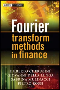Fourier Transform Methods in Finance