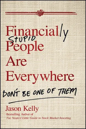 Financially Stupid People Are Everywhere