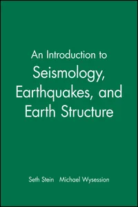 An Introduction to Seismology, Earthquakes, and Earth Structure_cover