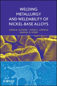 Welding Metallurgy and Weldability of Nickel-Base Alloys_cover