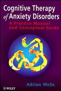 Cognitive Therapy of Anxiety Disorders_cover