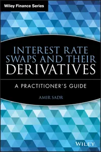 Interest Rate Swaps and Their Derivatives_cover