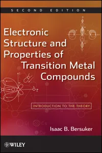 Electronic Structure and Properties of Transition Metal Compounds_cover