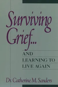 Surviving Grief ... and Learning to Live Again_cover