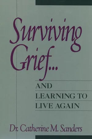 Surviving Grief ... and Learning to Live Again