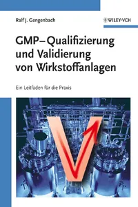 GMP-Qualifizierung und Validierung von Wirkstoffanlagen_cover