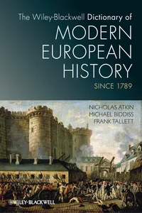 The Wiley-Blackwell Dictionary of Modern European History Since 1789_cover