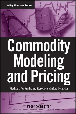 Commodity Modeling and Pricing