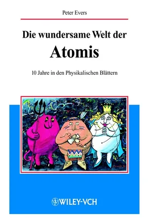 Die wundersame Welt der Atomis