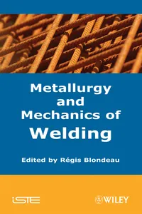 Metallurgy and Mechanics of Welding_cover