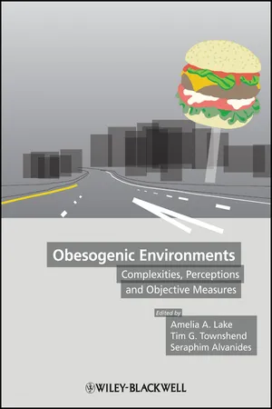 Obesogenic Environments
