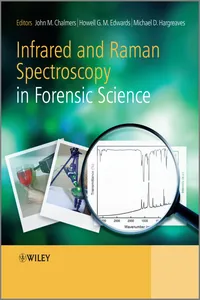 Infrared and Raman Spectroscopy in Forensic Science_cover