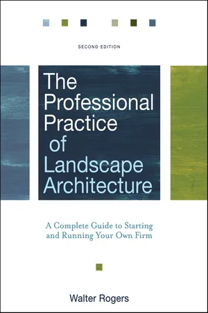 The Professional Practice of Landscape Architecture