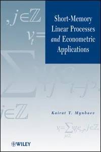Short-Memory Linear Processes and Econometric Applications_cover