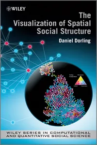 The Visualization of Spatial Social Structure_cover