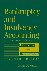 Bankruptcy and Insolvency Accounting, Volume 1_cover