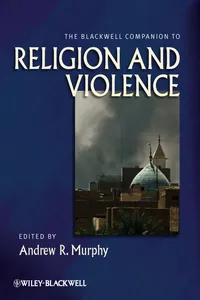 The Blackwell Companion to Religion and Violence_cover