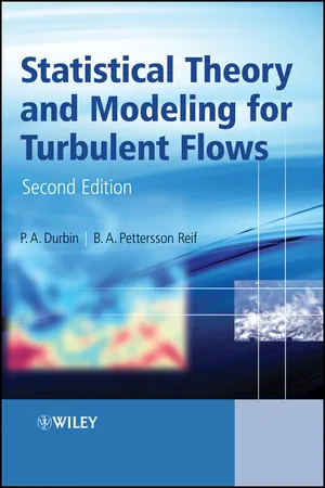 Statistical Theory and Modeling for Turbulent Flows
