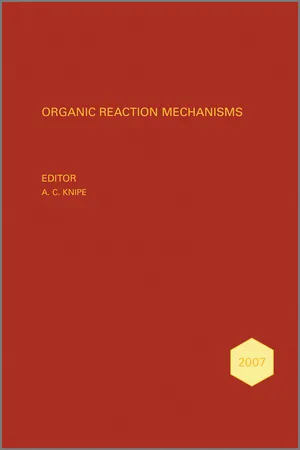 Organic Reaction Mechanisms 2007