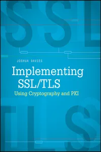 Implementing SSL / TLS Using Cryptography and PKI_cover