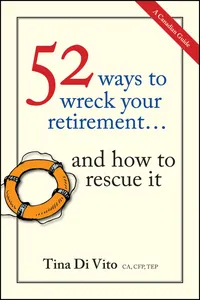 52 Ways to Wreck Your Retirement_cover