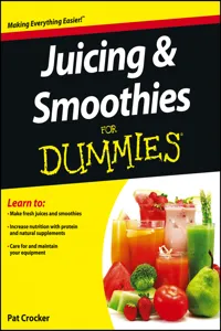 Juicing and Smoothies For Dummies_cover