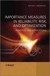 Importance Measures in Reliability, Risk, and Optimization_cover