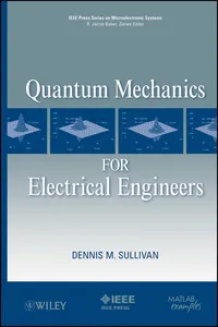 Quantum Mechanics for Electrical Engineers_cover