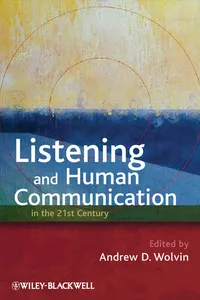 Listening and Human Communication in the 21st Century_cover