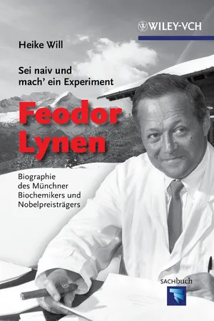 Sei naiv und mach' ein Experiment: Feodor Lynen