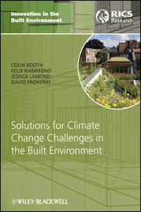 Solutions for Climate Change Challenges in the Built Environment