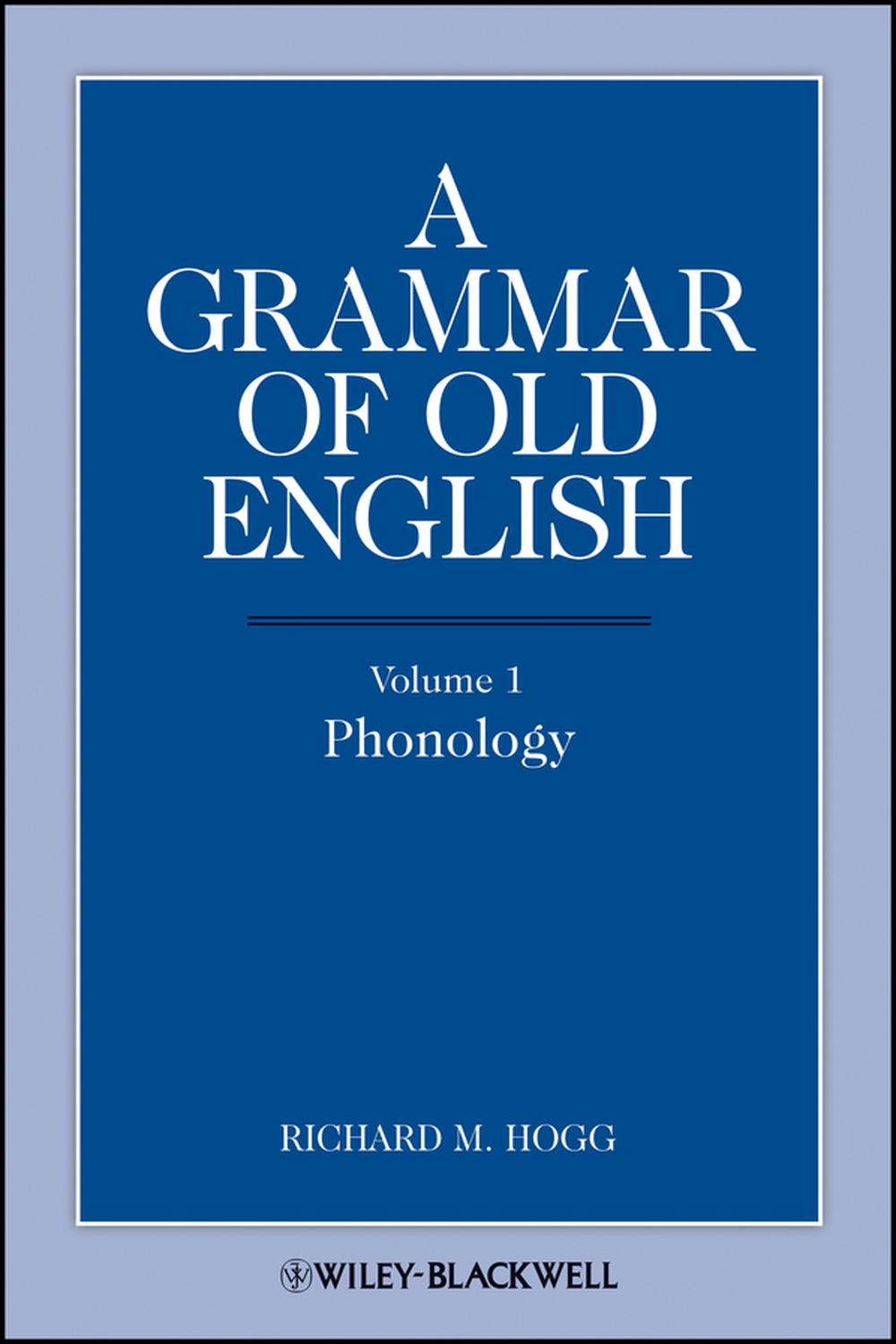 PDF] A Grammar of Old English, Volume 1 by Richard M. Hogg