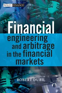 Financial Engineering and Arbitrage in the Financial Markets_cover