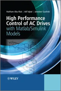 High Performance Control of AC Drives with Matlab / Simulink Models_cover