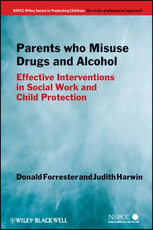 Parents Who Misuse Drugs and Alcohol