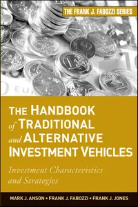 The Handbook of Traditional and Alternative Investment Vehicles_cover