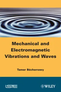 Mechanical and Electromagnetic Vibrations and Waves_cover